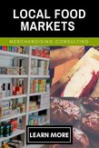 Local Food Market Retail Merchandising Consulting